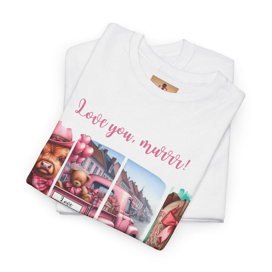 Cute I Love You Murrr Unisex Tee